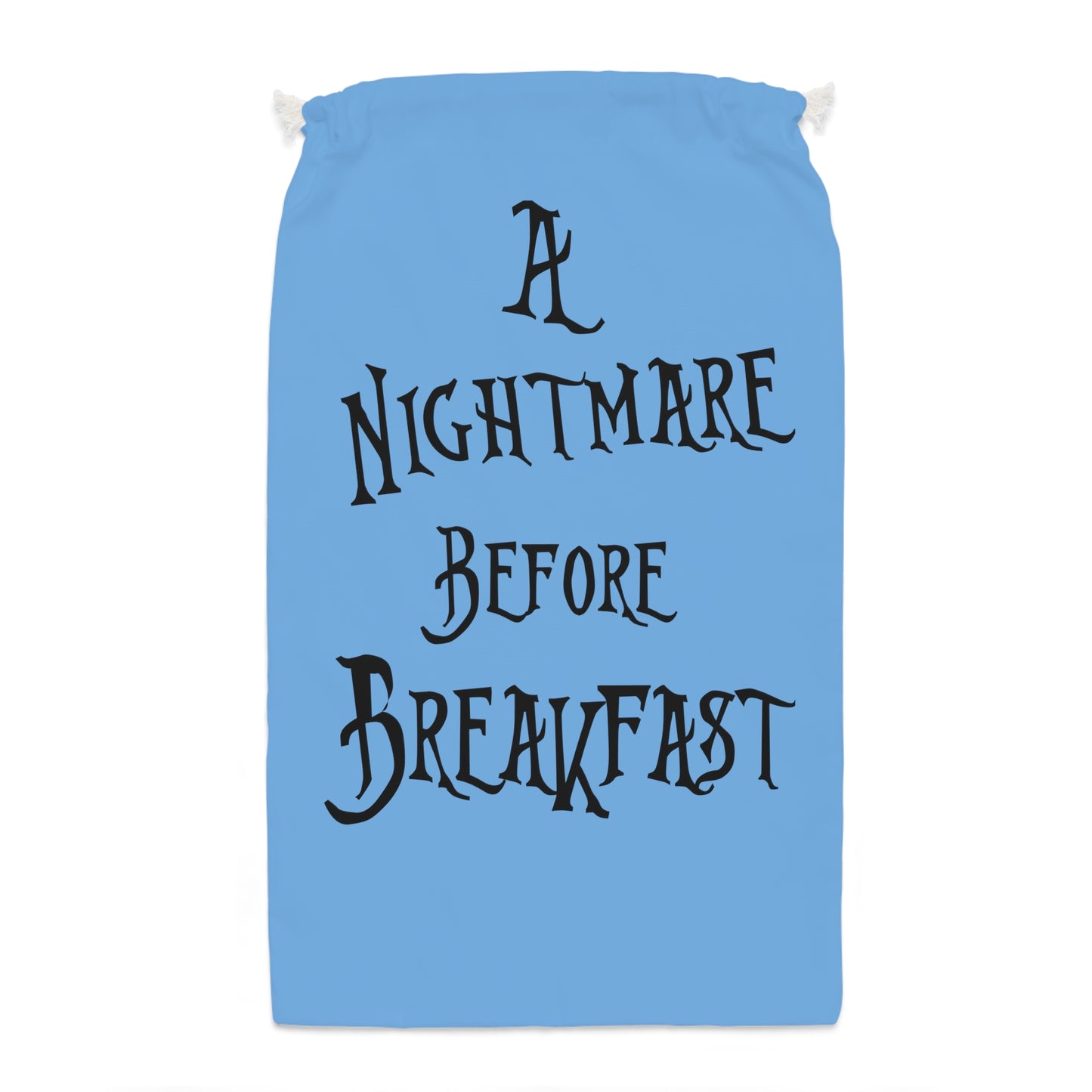 A Nightmare Before Breakfast, Blue Sack