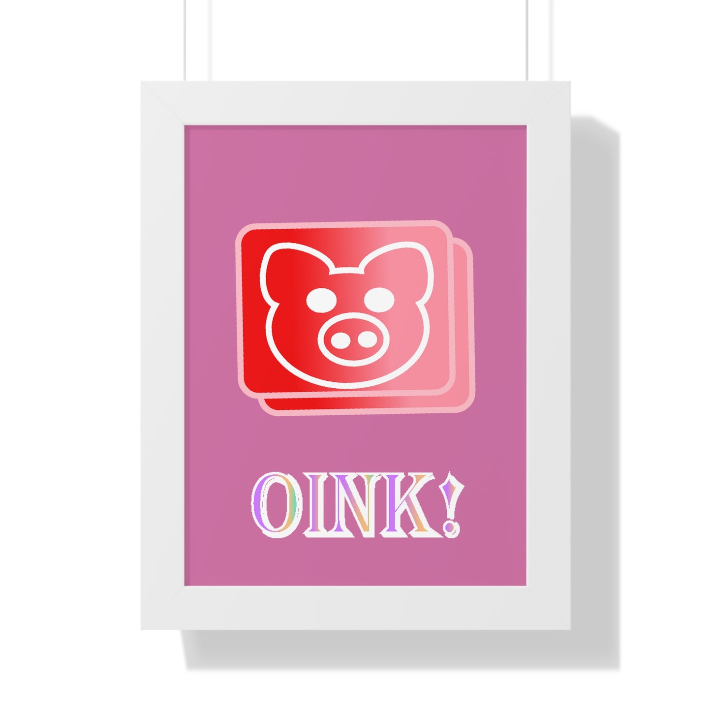 Pig Oink! Pink Digital Art Framed Vertical Poster