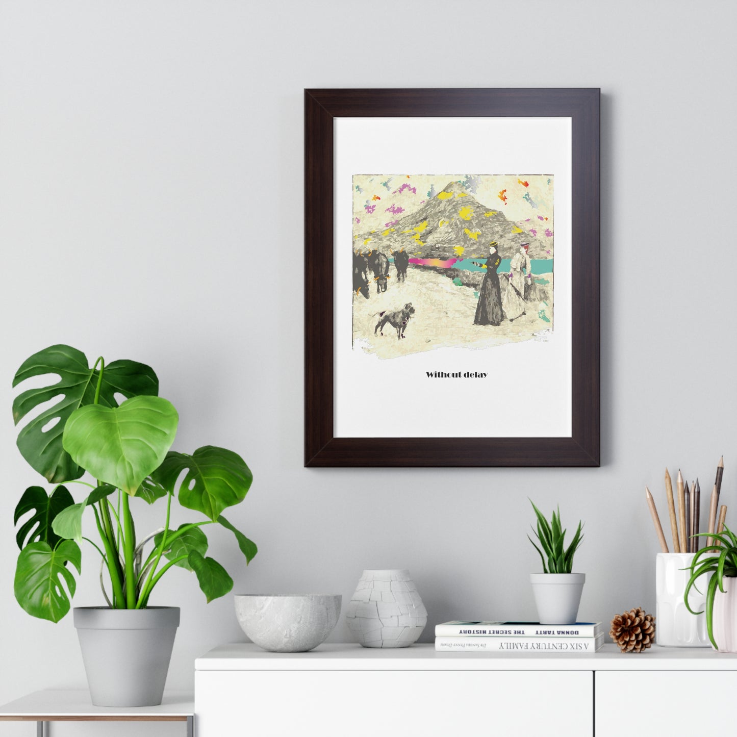 Without Delay Art Framed Vertical Poster