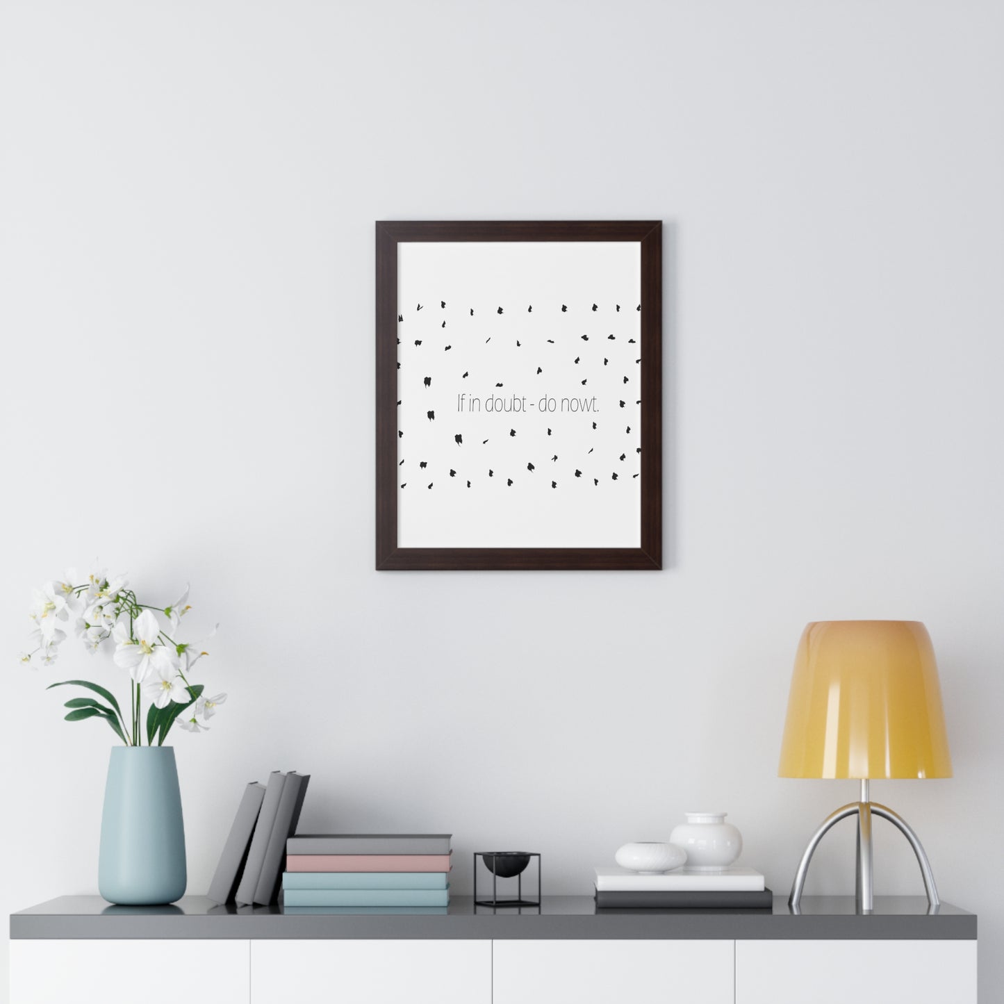 If in doubt - do nowt, Sheffield Dialect Typography Pattern Framed Vertical Poster