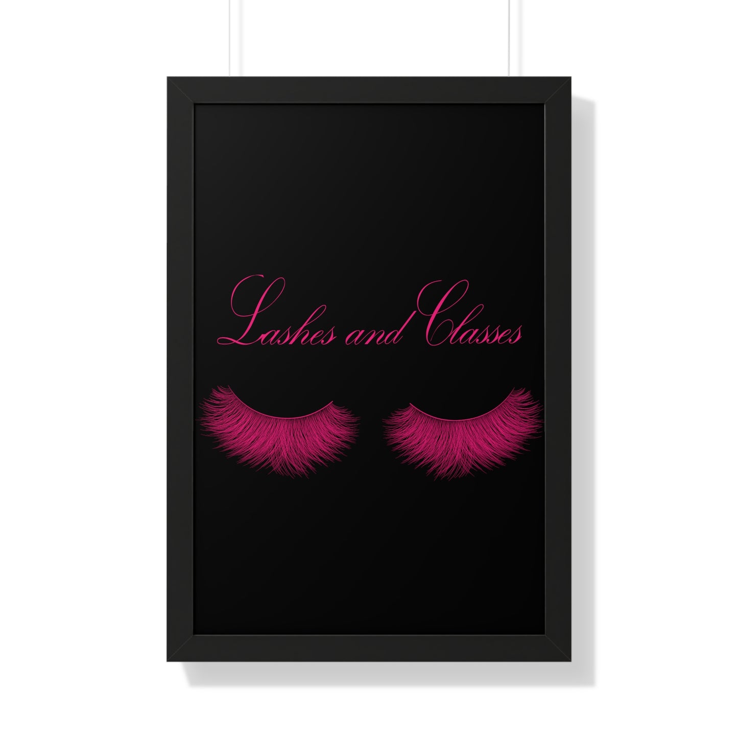 Lashes & Classes Pink and Black Framed Vertical Poster