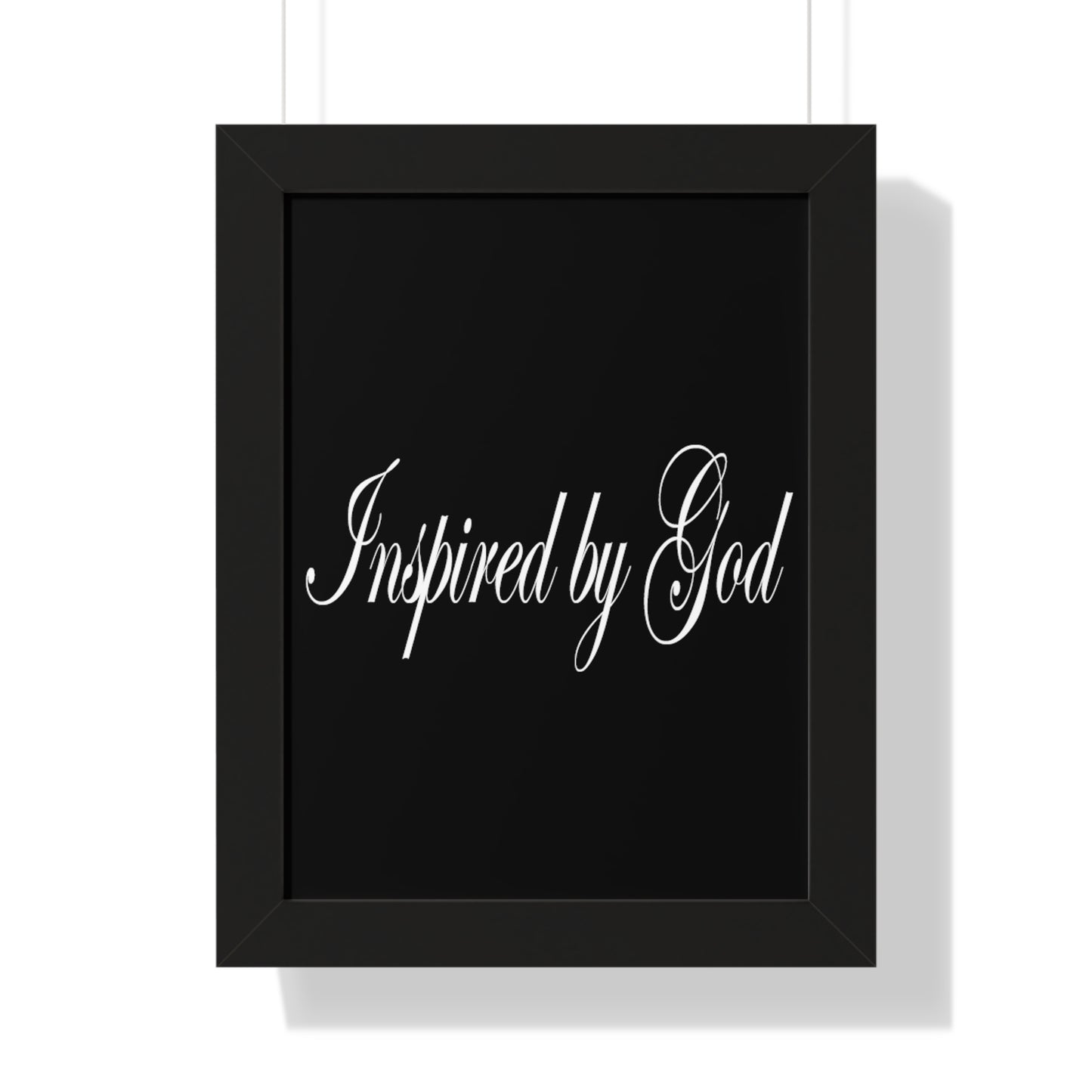 Inspired by God Typography Quote Framed Vertical Poster