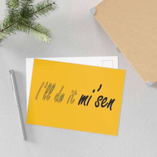 I'll do it mi' sen Sheffield Dialect Quote, Typography Yellow, Fine Art Postcards