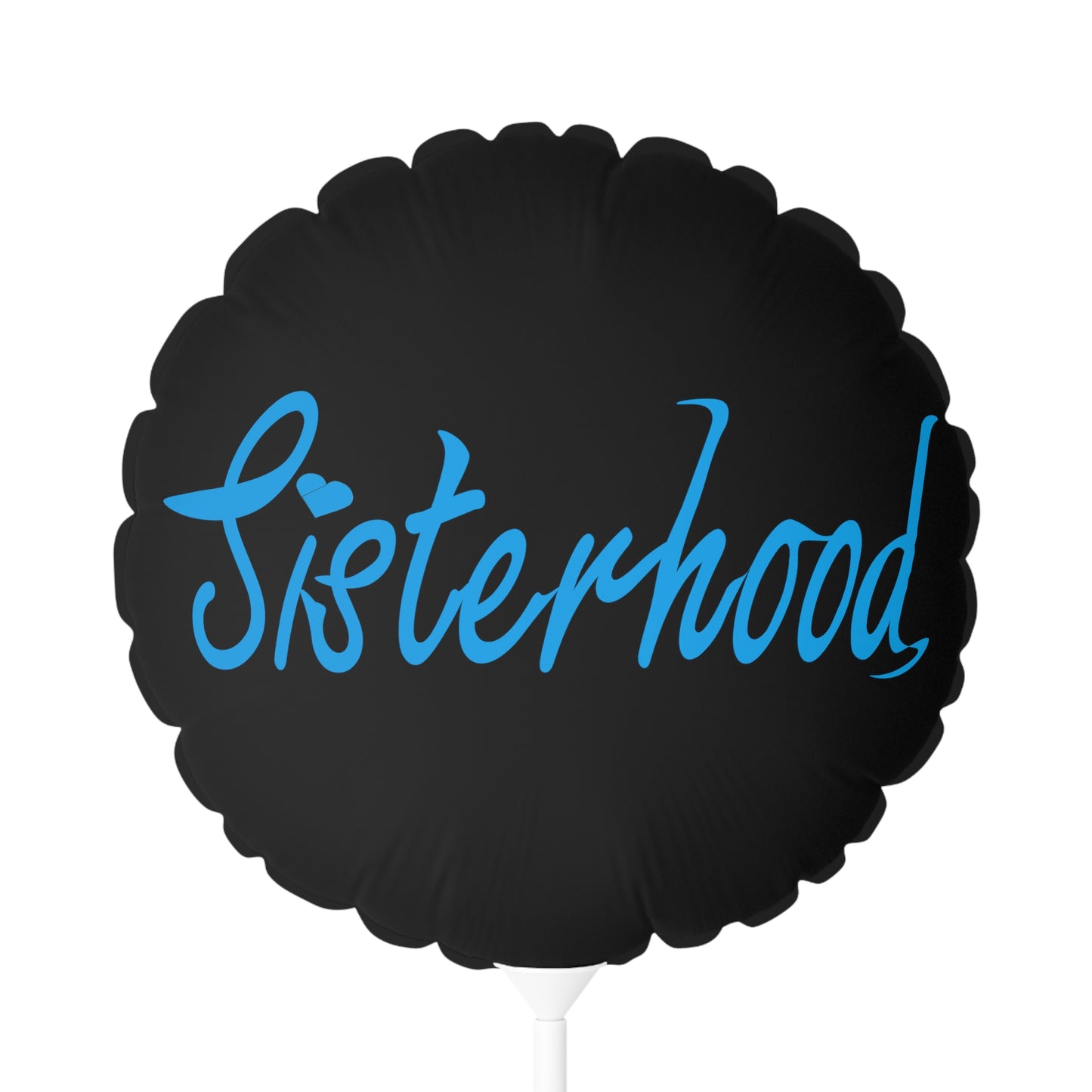 Sisterhood Blue Typography Balloon (Round and Heart-shaped), 11"