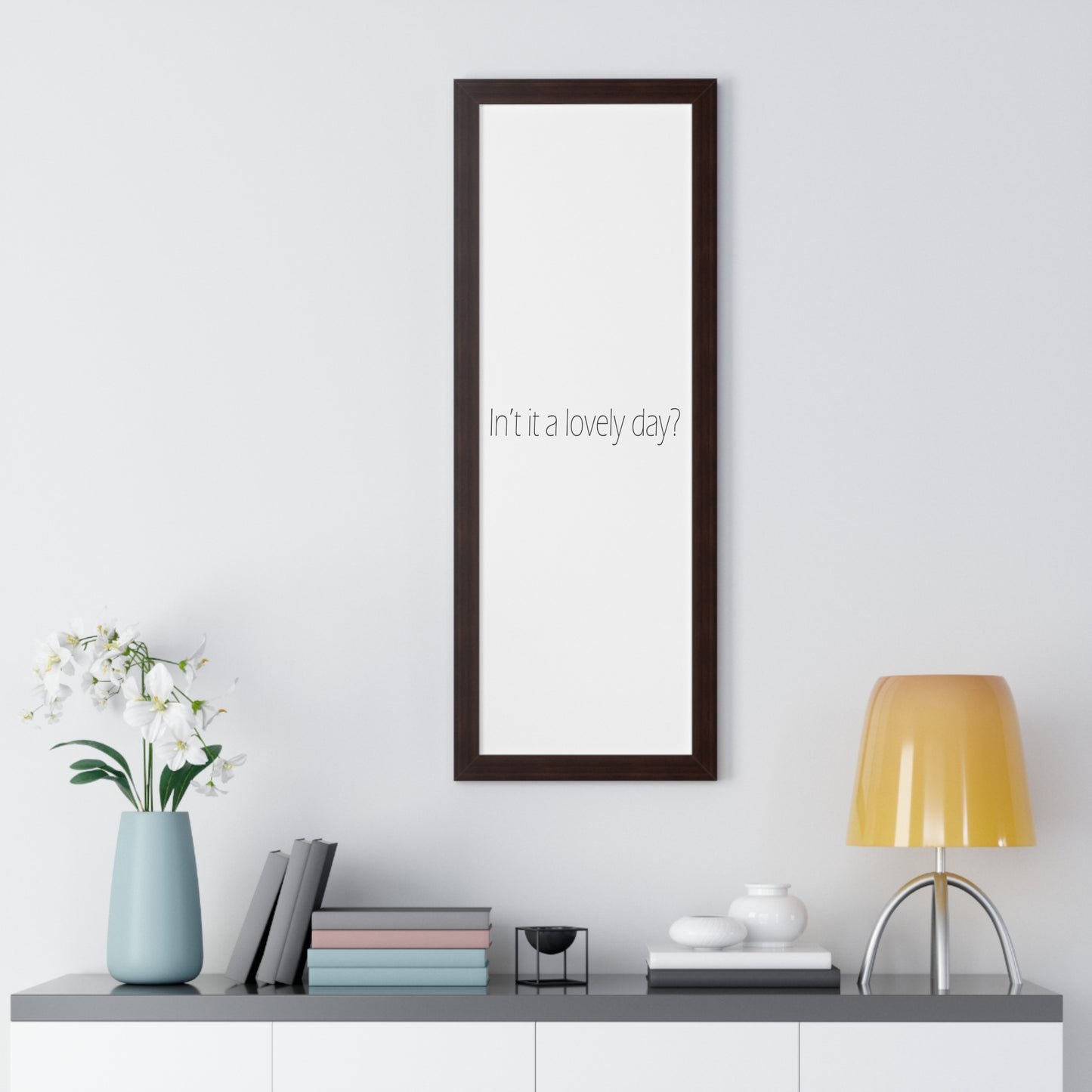 In't it a lovely day? Sheffield Dialect Typography Framed Vertical Poster