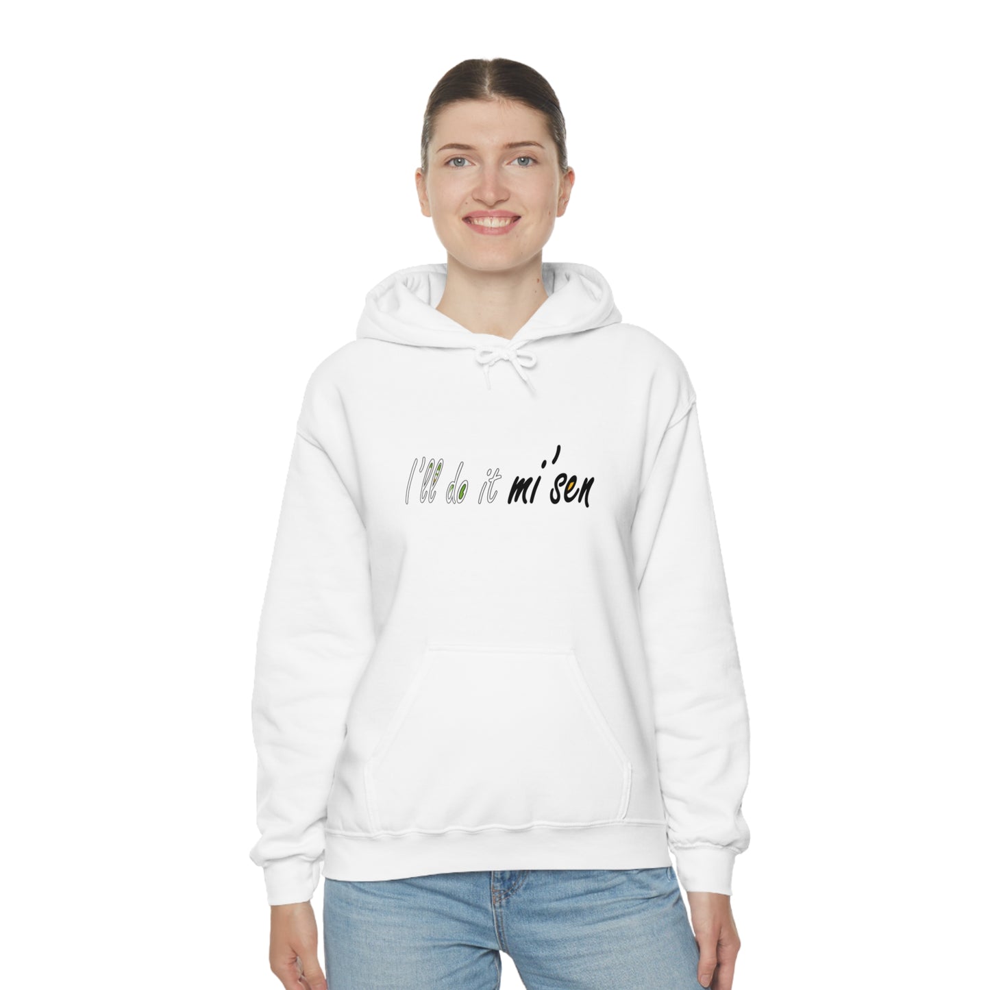 I'll do it mi' sen Sheffield Dialect Typography Quote Unisex Heavy Blend™ Hooded Sweatshirt