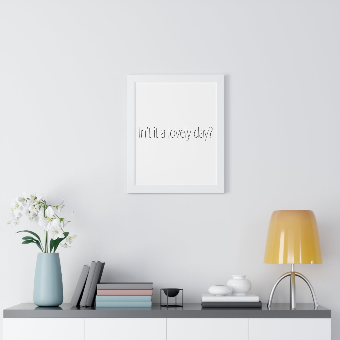 In't it a lovely day? Sheffield Dialect Typography Framed Vertical Poster