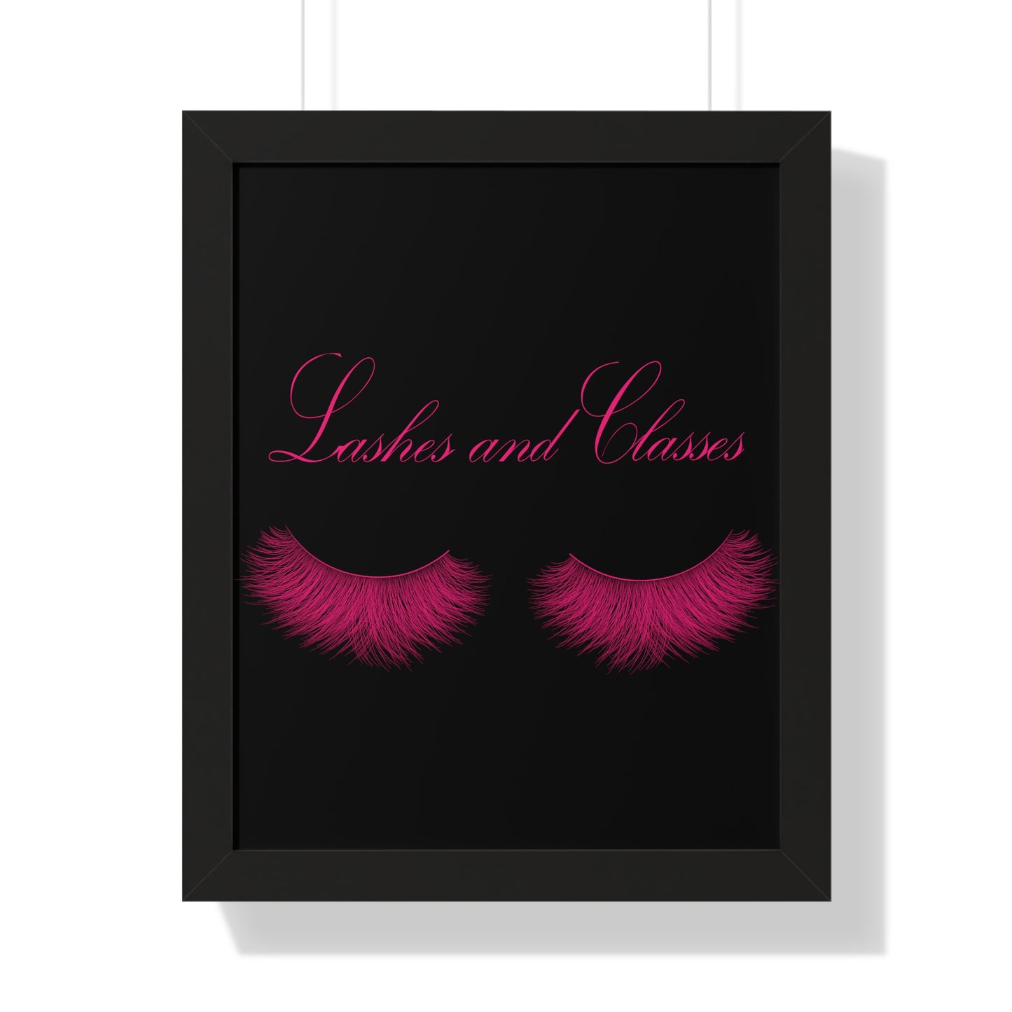 Lashes & Classes Pink and Black Framed Vertical Poster