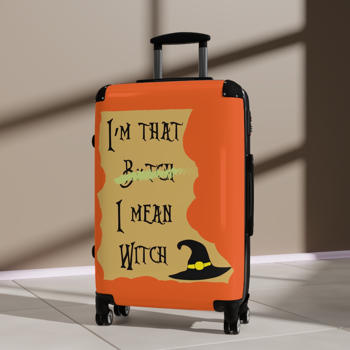 I'm That W*tch I Mean B*tch Orange Suitcase