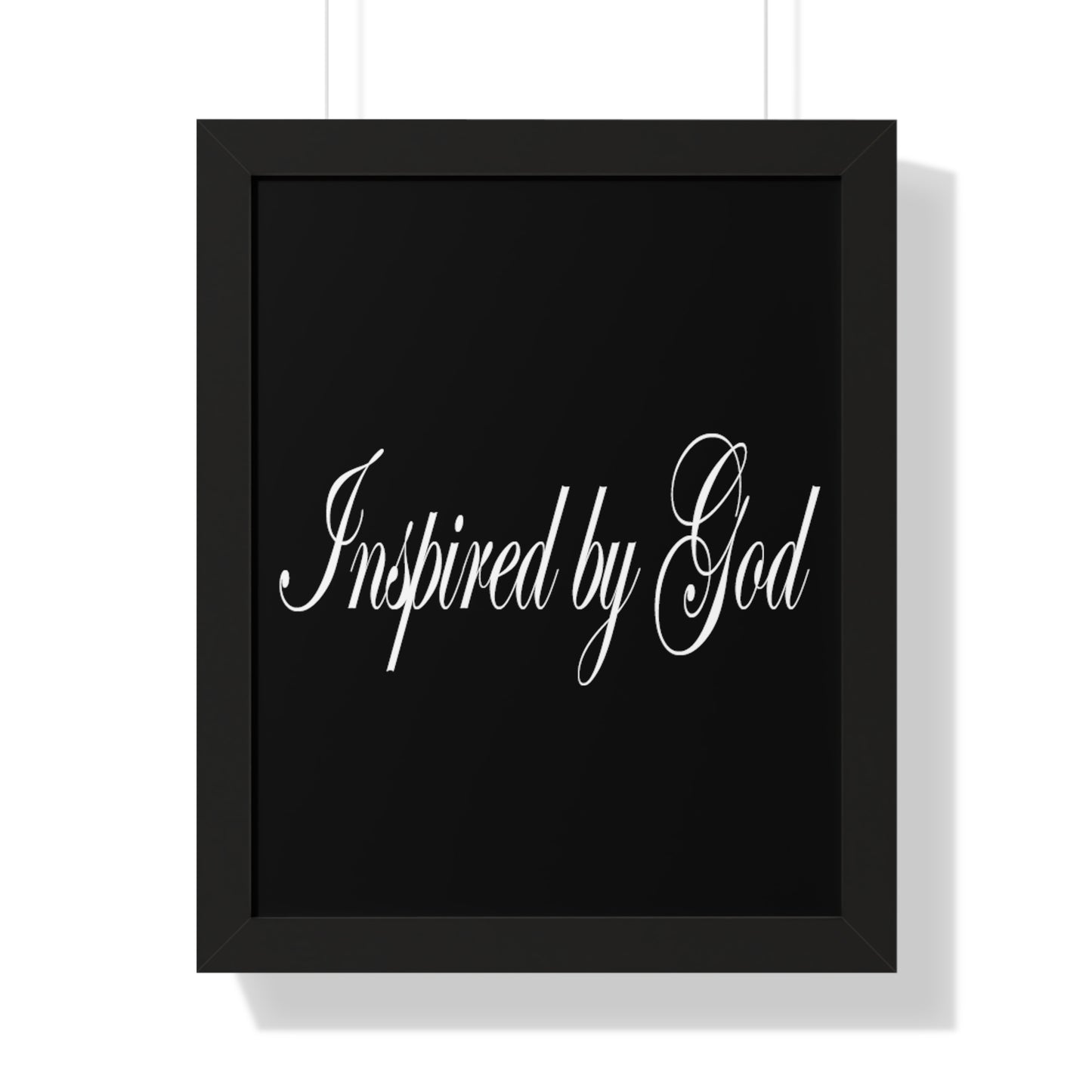 Inspired by God Typography Quote Framed Vertical Poster