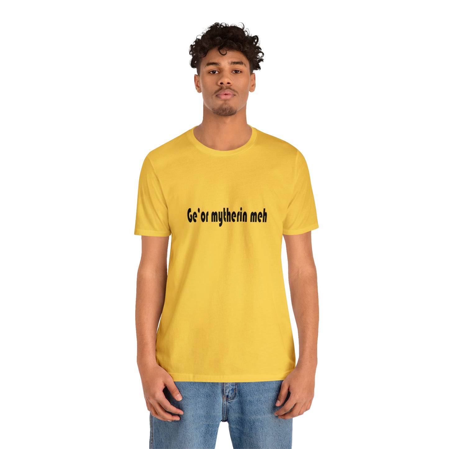 Gi'or mytherin meh Sheffield Dialect Typography Unisex Jersey Short Sleeve Tee