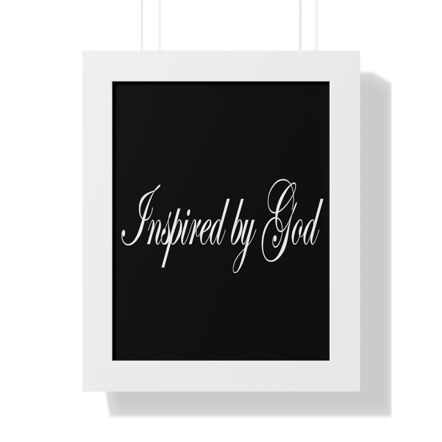 Inspired by God Typography Quote Framed Vertical Poster