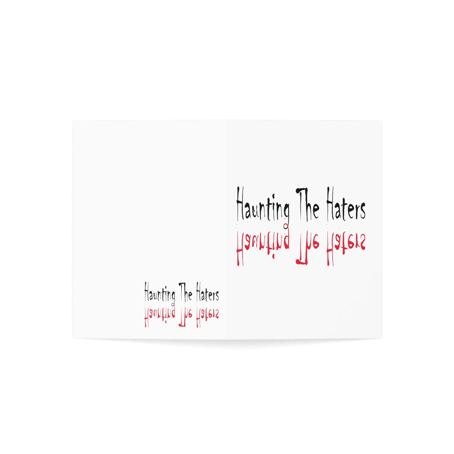 Haunting The Haters Greeting Cards (1, 10, 30, and 50pcs)