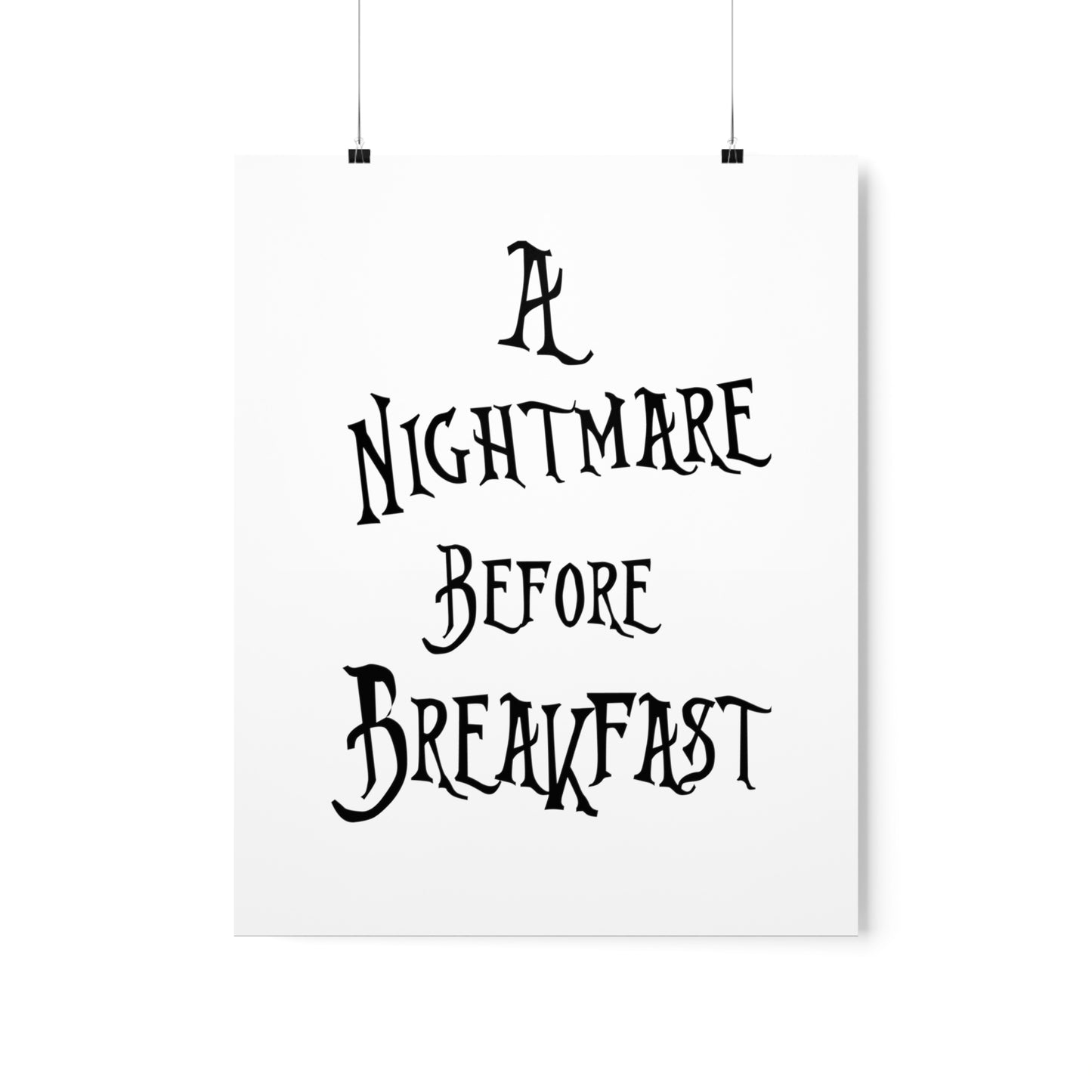 A Nightmare Before Breakfast Premium Matte Vertical Posters