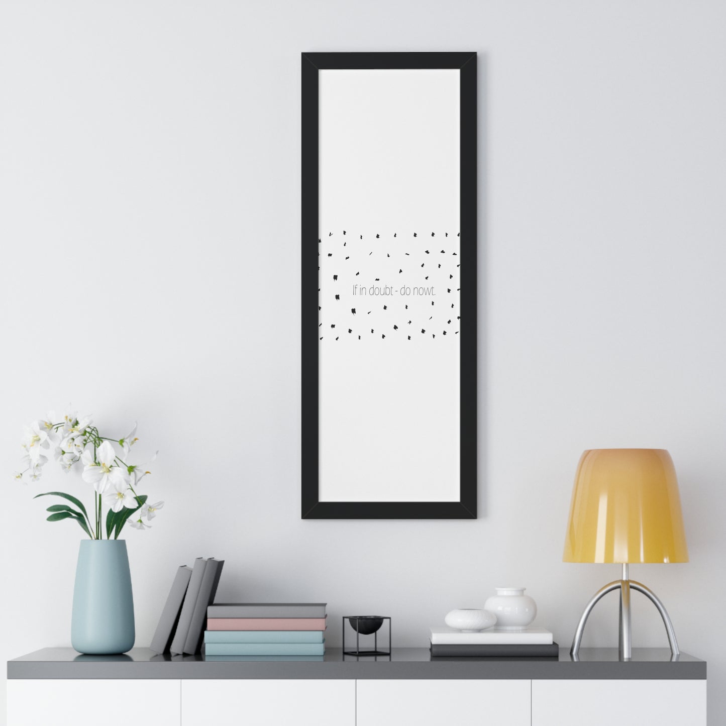 If in doubt - do nowt, Sheffield Dialect Typography Pattern Framed Vertical Poster