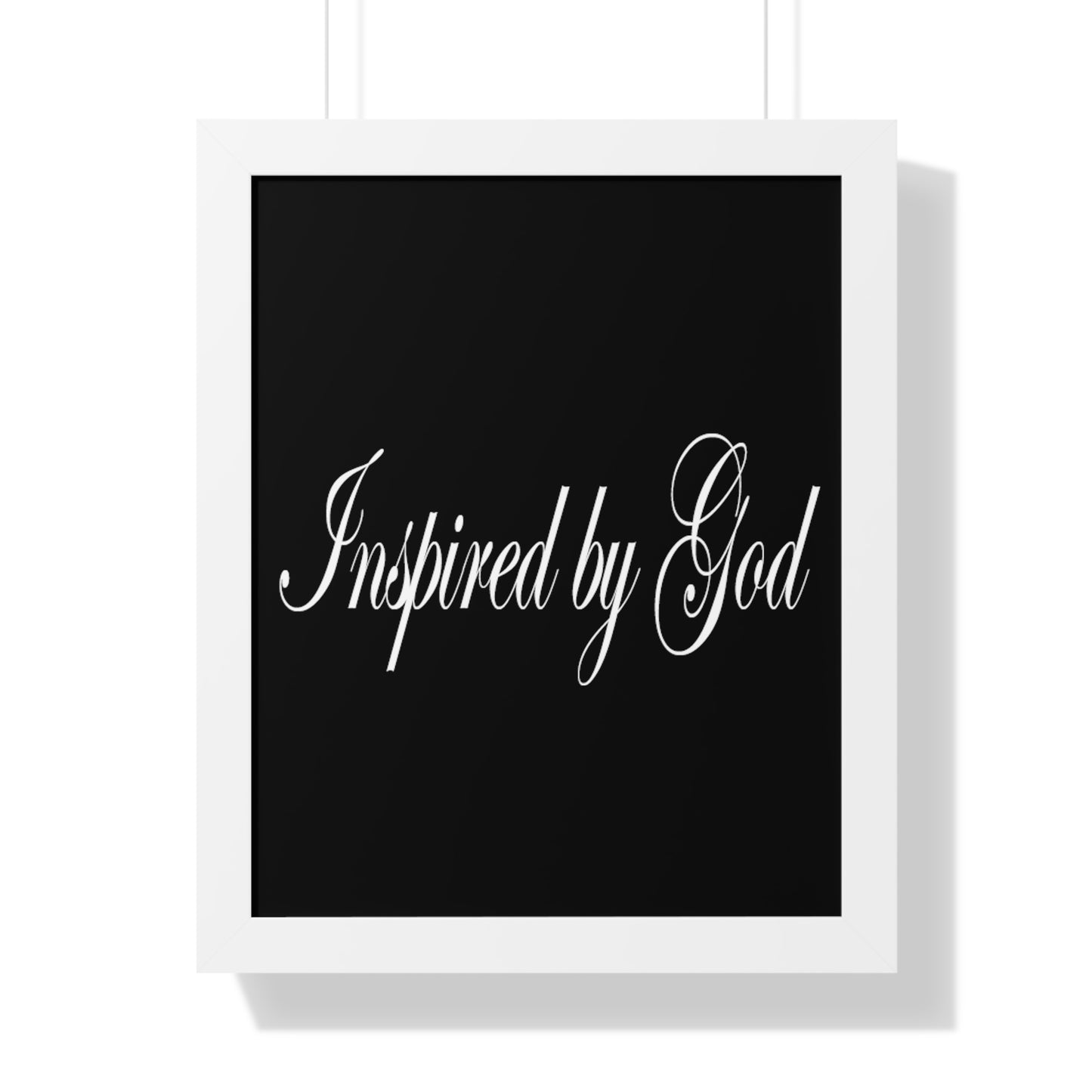 Inspired by God Typography Quote Framed Vertical Poster