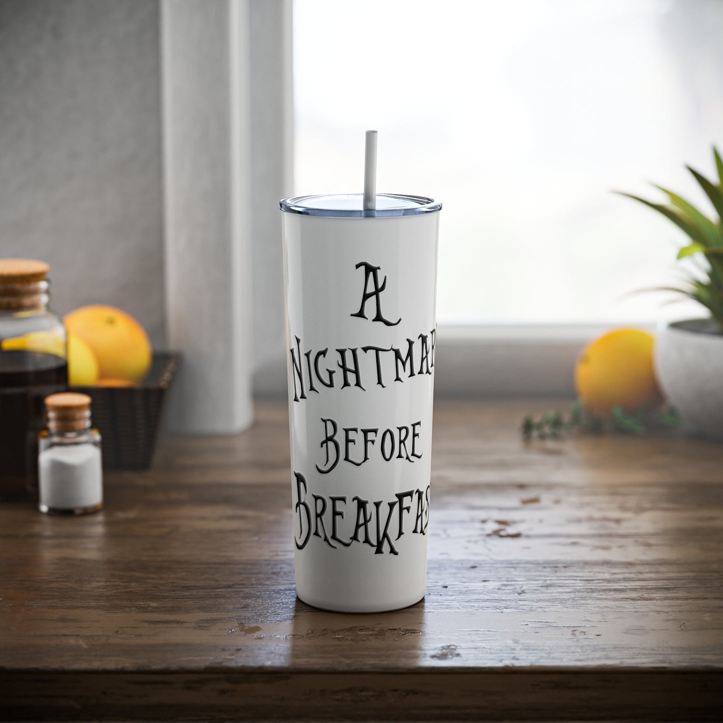 A Nightmare Before Breakfast Skinny Steel Tumbler with Straw, 20oz