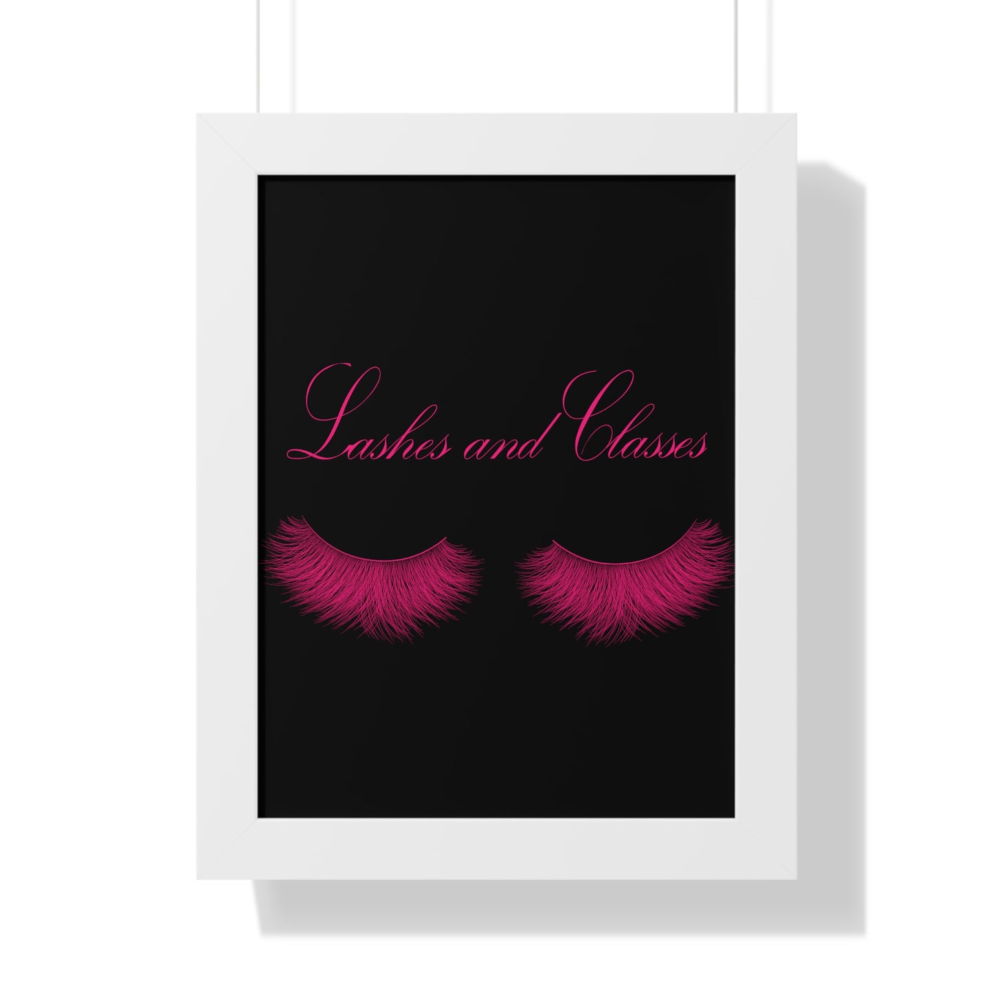 Lashes & Classes Pink and Black Framed Vertical Poster