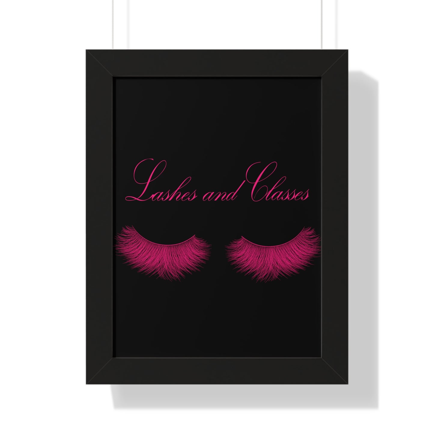 Lashes & Classes Pink and Black Framed Vertical Poster