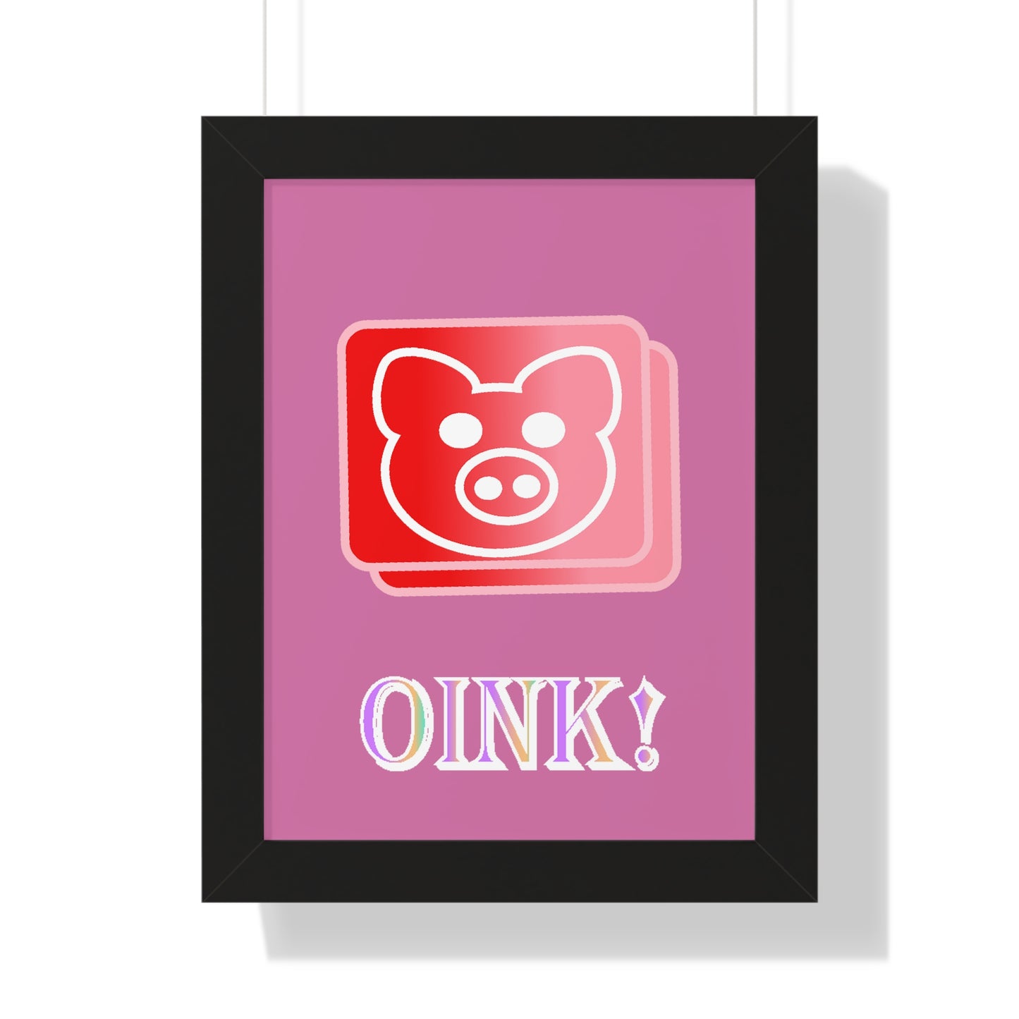 Pig Oink! Pink Digital Art Framed Vertical Poster