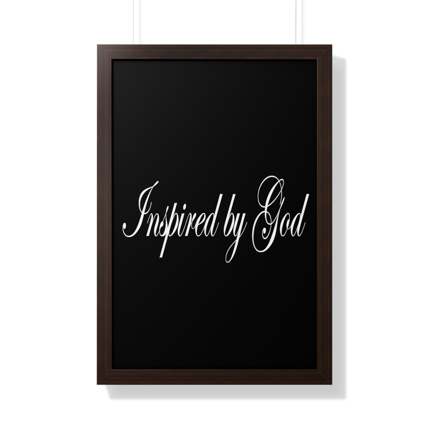 Inspired by God Typography Quote Framed Vertical Poster