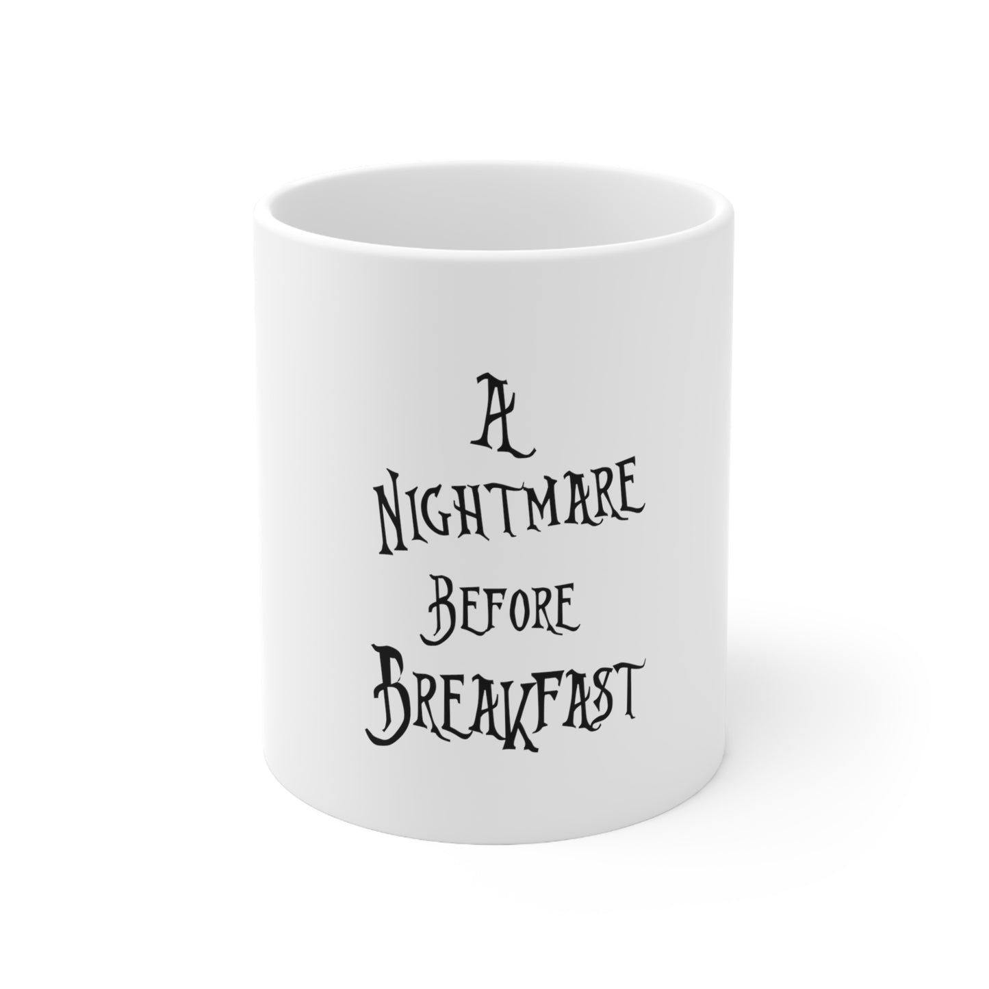 A Nightmare Before Breakfast Ceramic Mug 11oz