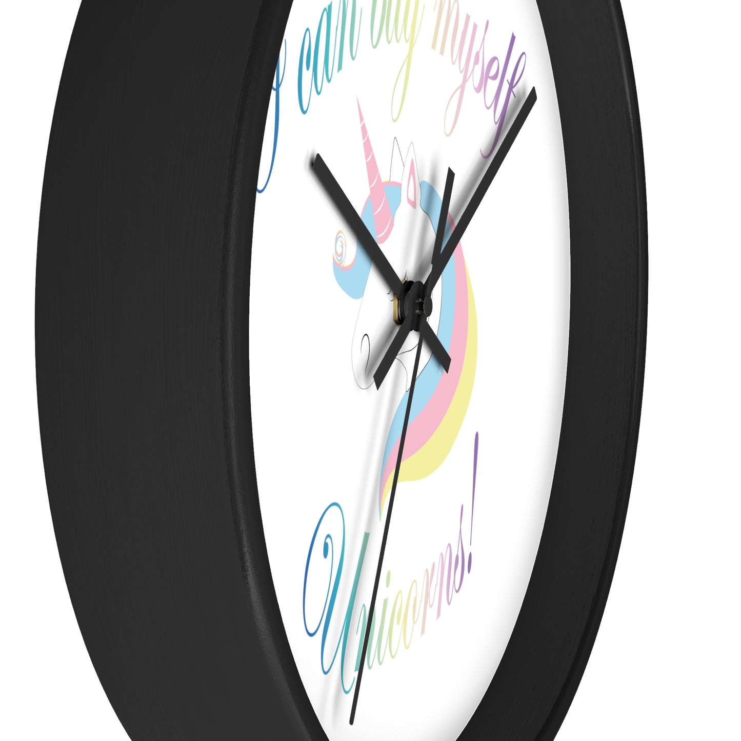 I Can Buy Myself Unicorns! Wall Clock