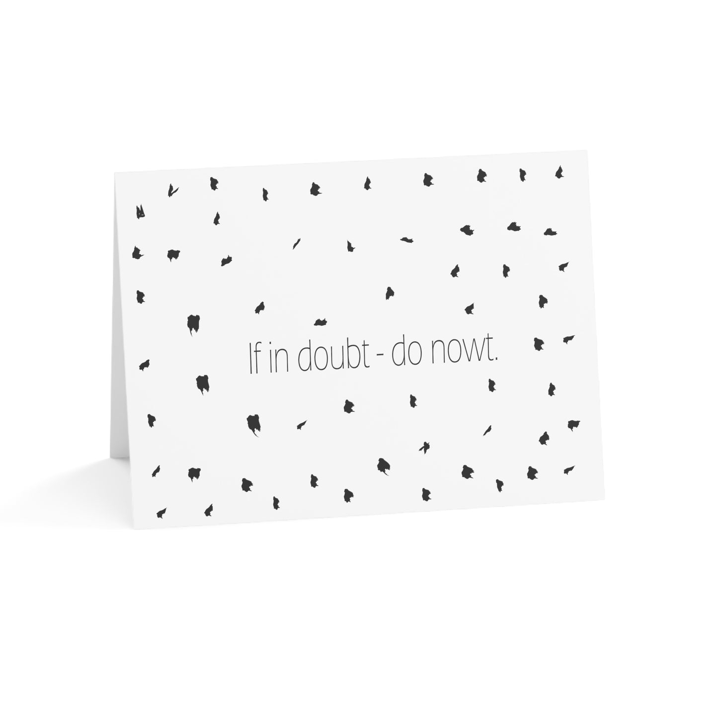 If in doubt - do nowt, Sheffield Dialect Typography Greeting Cards (1, 10, 30, and 50pcs)