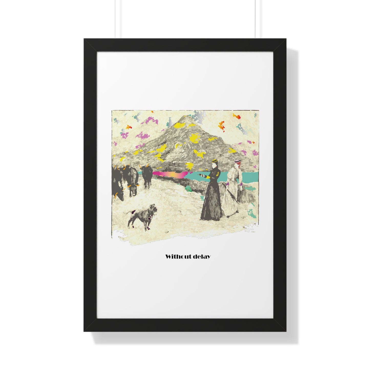 Without Delay Art Framed Vertical Poster