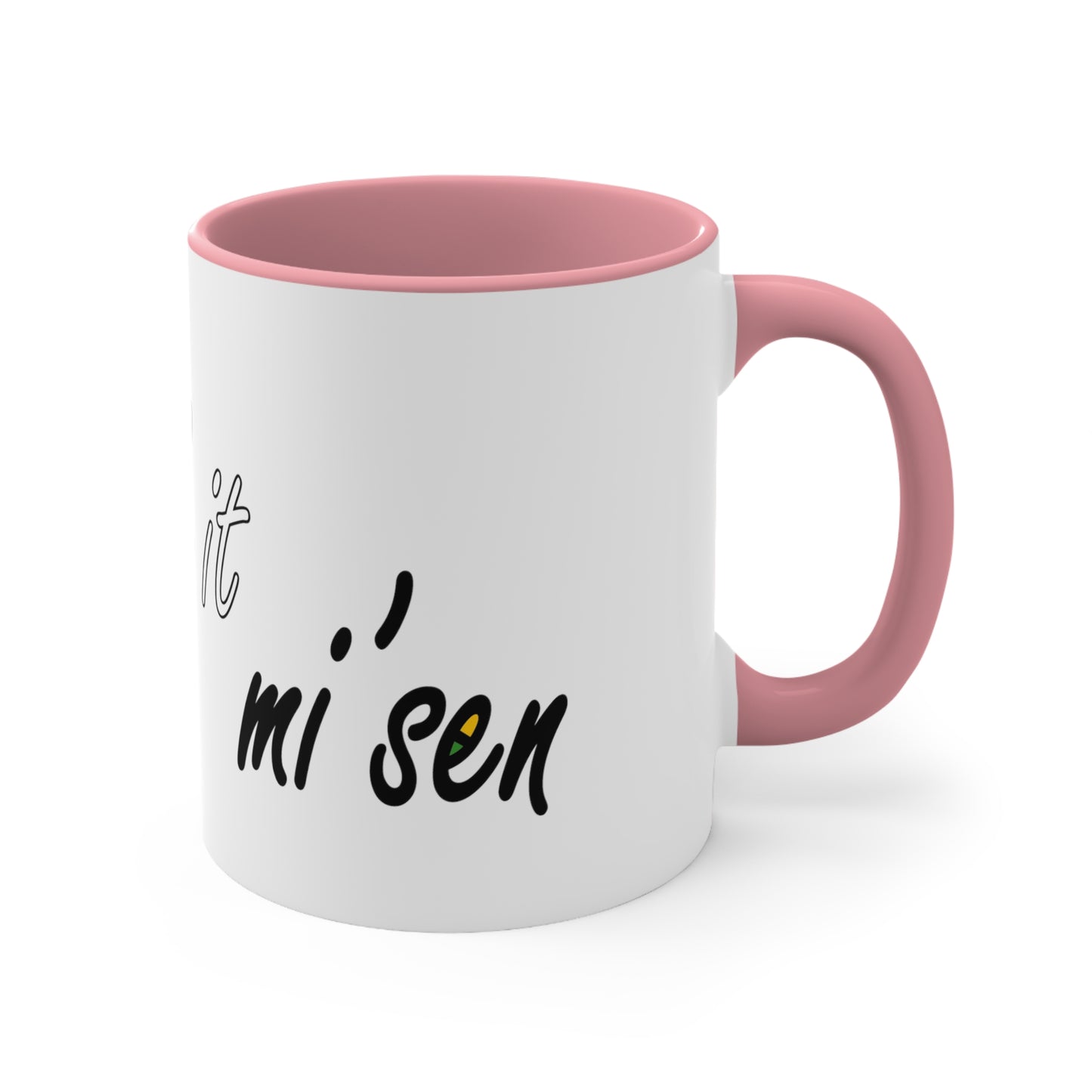 I'll drink it mi' sen Sheffield Dialect, Typography Art Accent Coffee Mug, 11oz