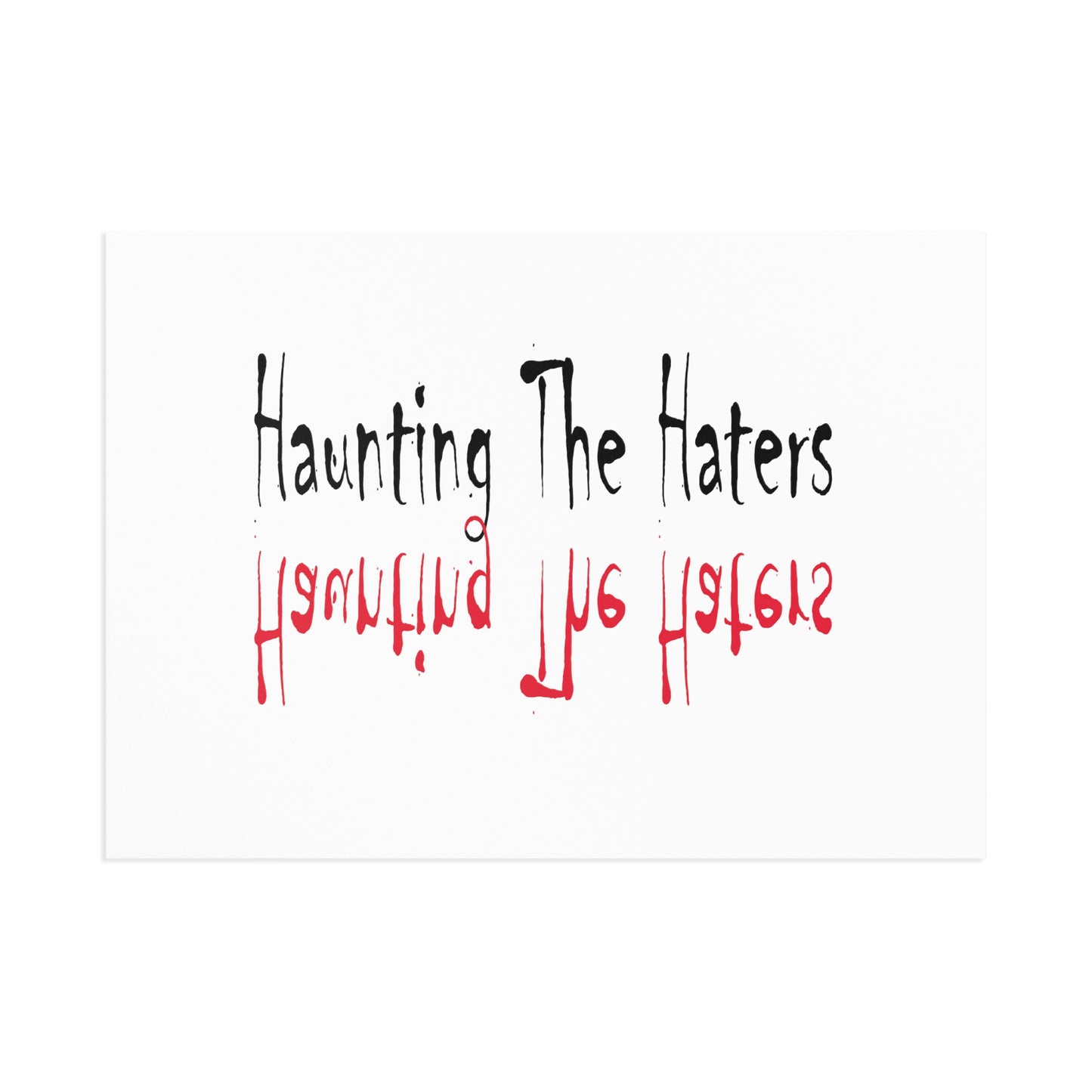 Haunting The Haters Fine Art Postcards