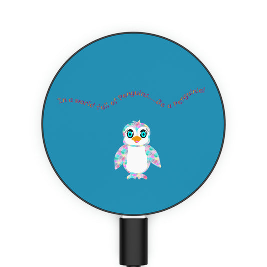 In a world full of penguins.... Be a Penguinies! Blue Magnetic Induction Charger