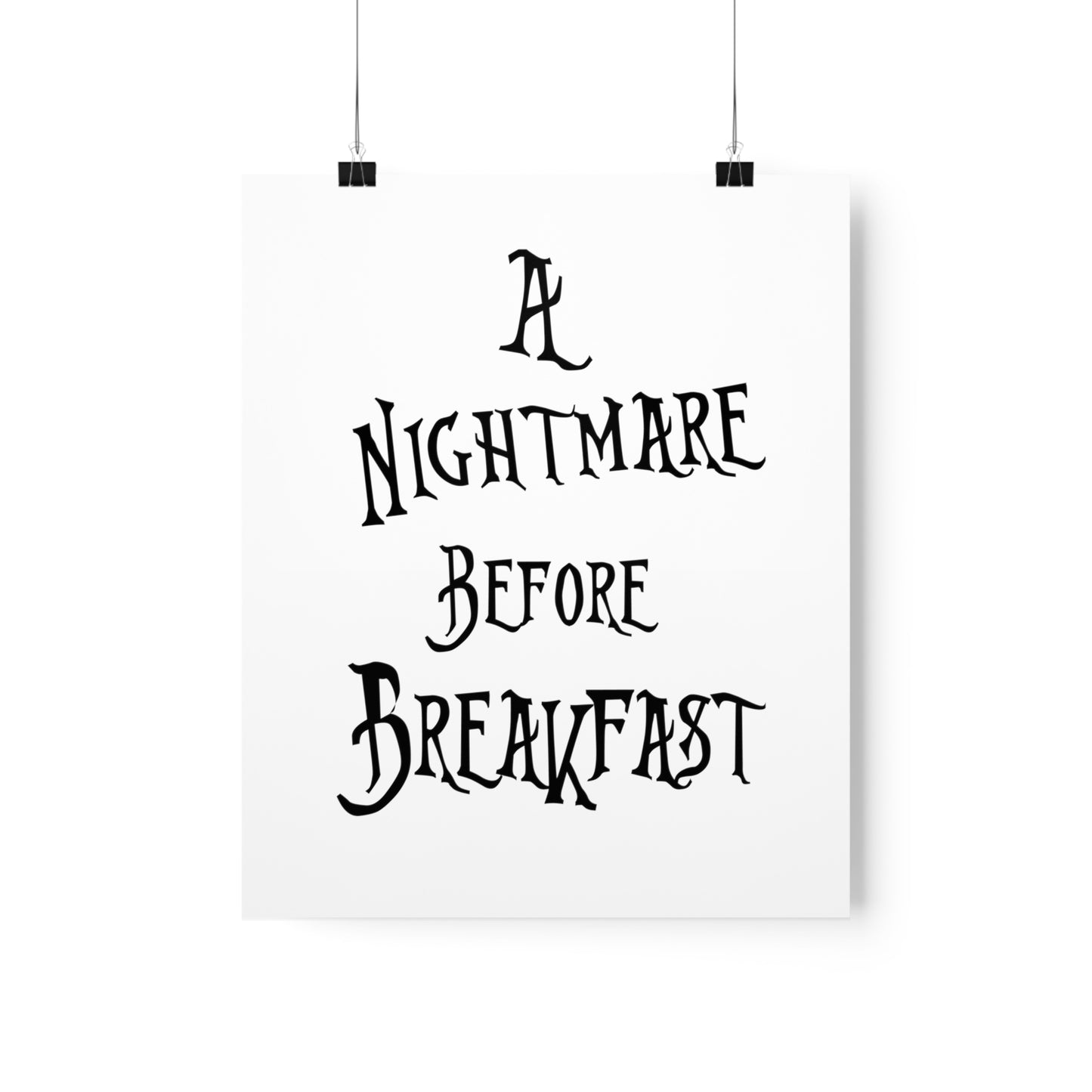 A Nightmare Before Breakfast Premium Matte Vertical Posters