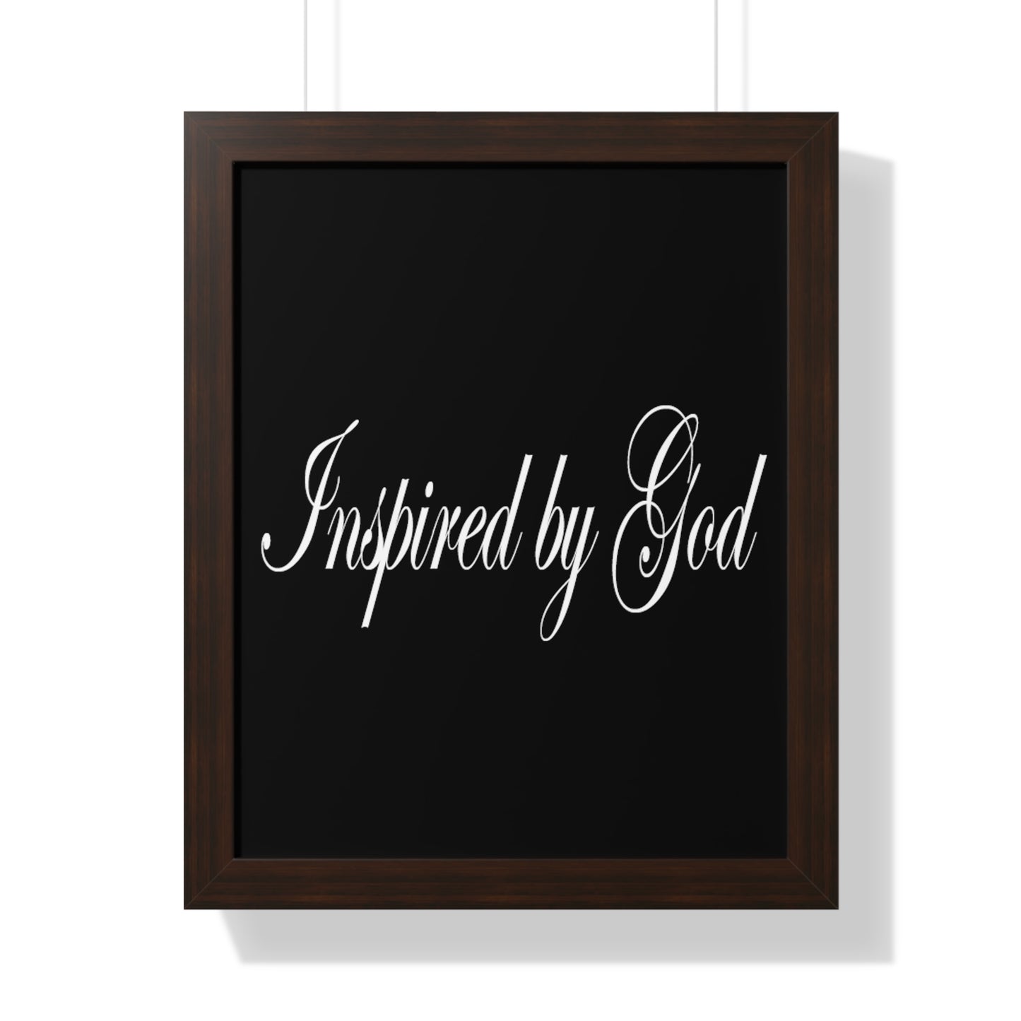 Inspired by God Typography Quote Framed Vertical Poster