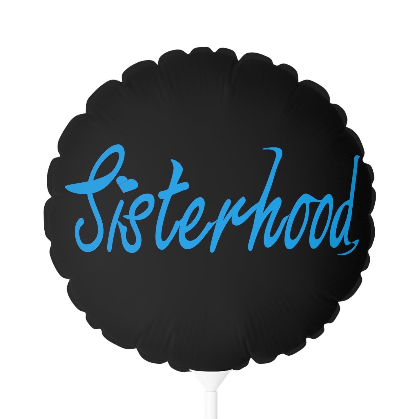 Sisterhood Blue Typography Balloon (Round and Heart-shaped), 11"