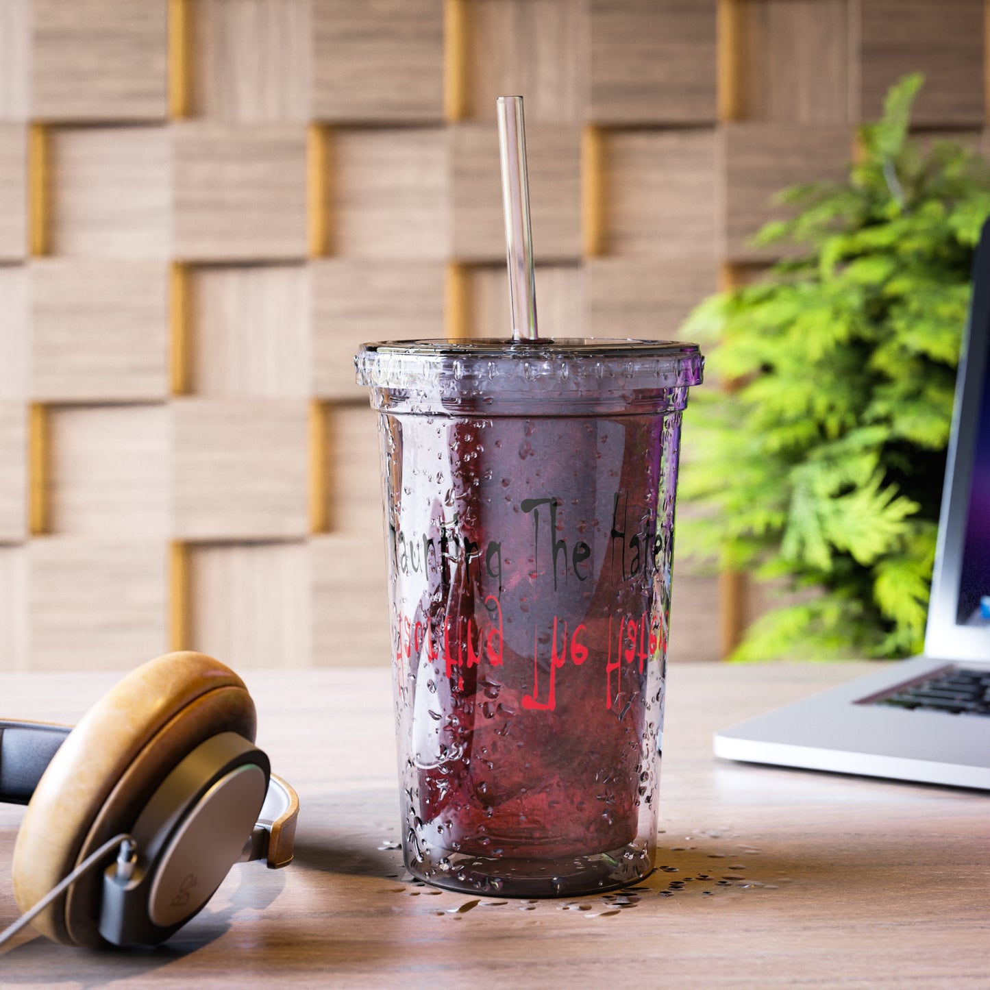 Haunting The Haters Suave Acrylic Cup