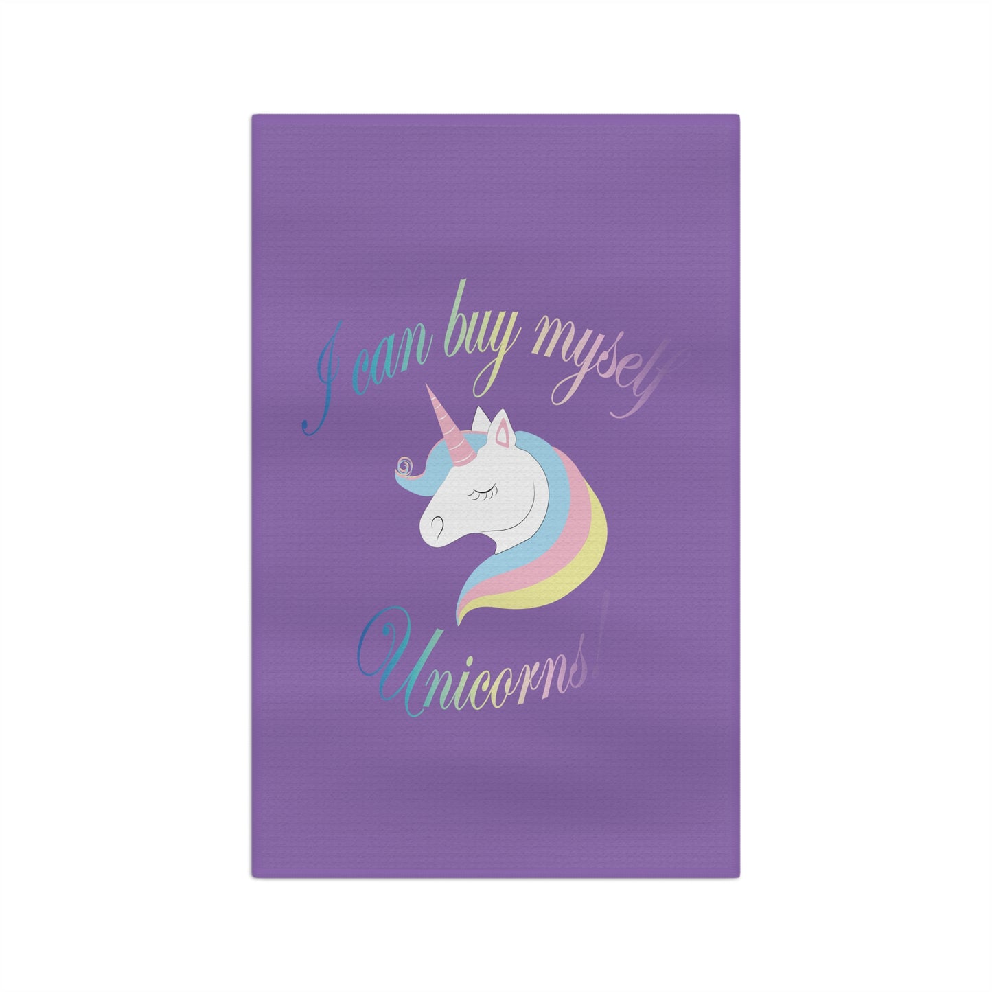 I Can Buy Myself Unicorns! Purple Soft Tea Towel