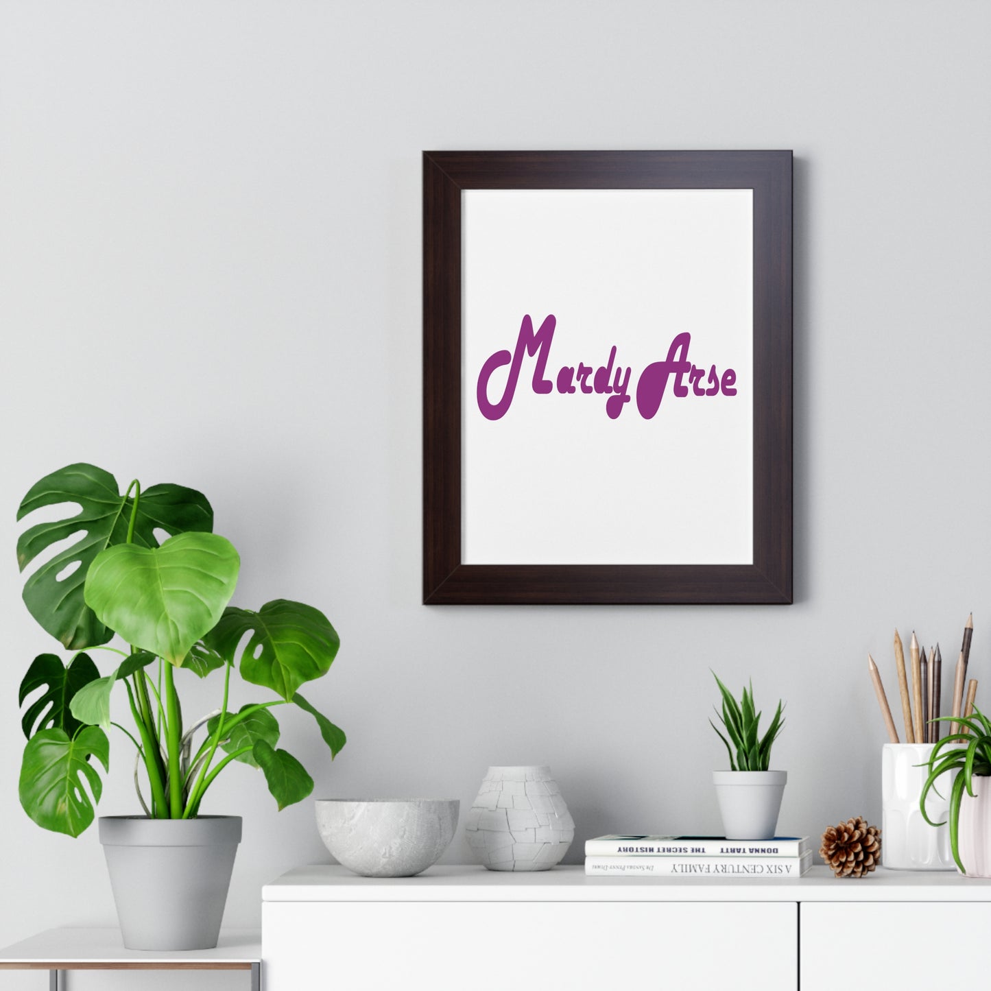 Mardy Arse, Sheffield Dialect Purple Typography Framed Vertical Poster