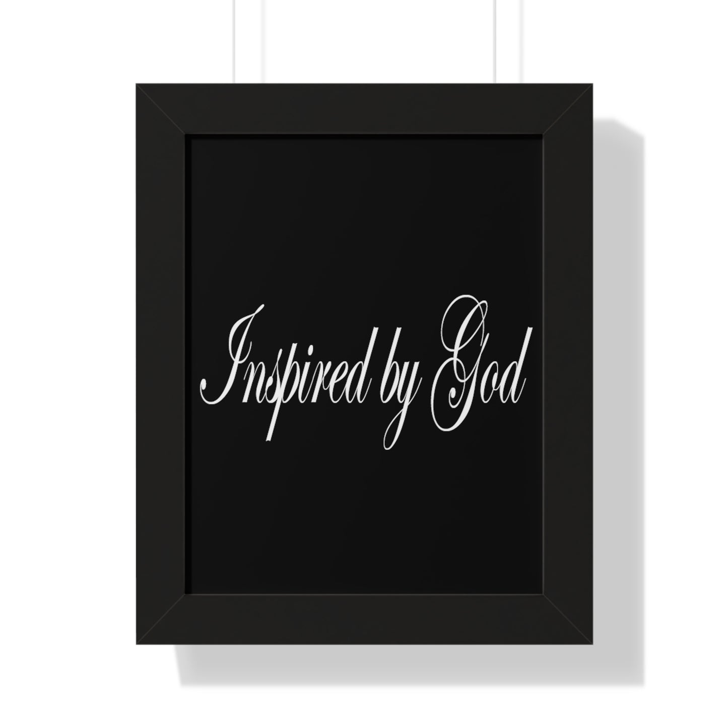 Inspired by God Typography Quote Framed Vertical Poster