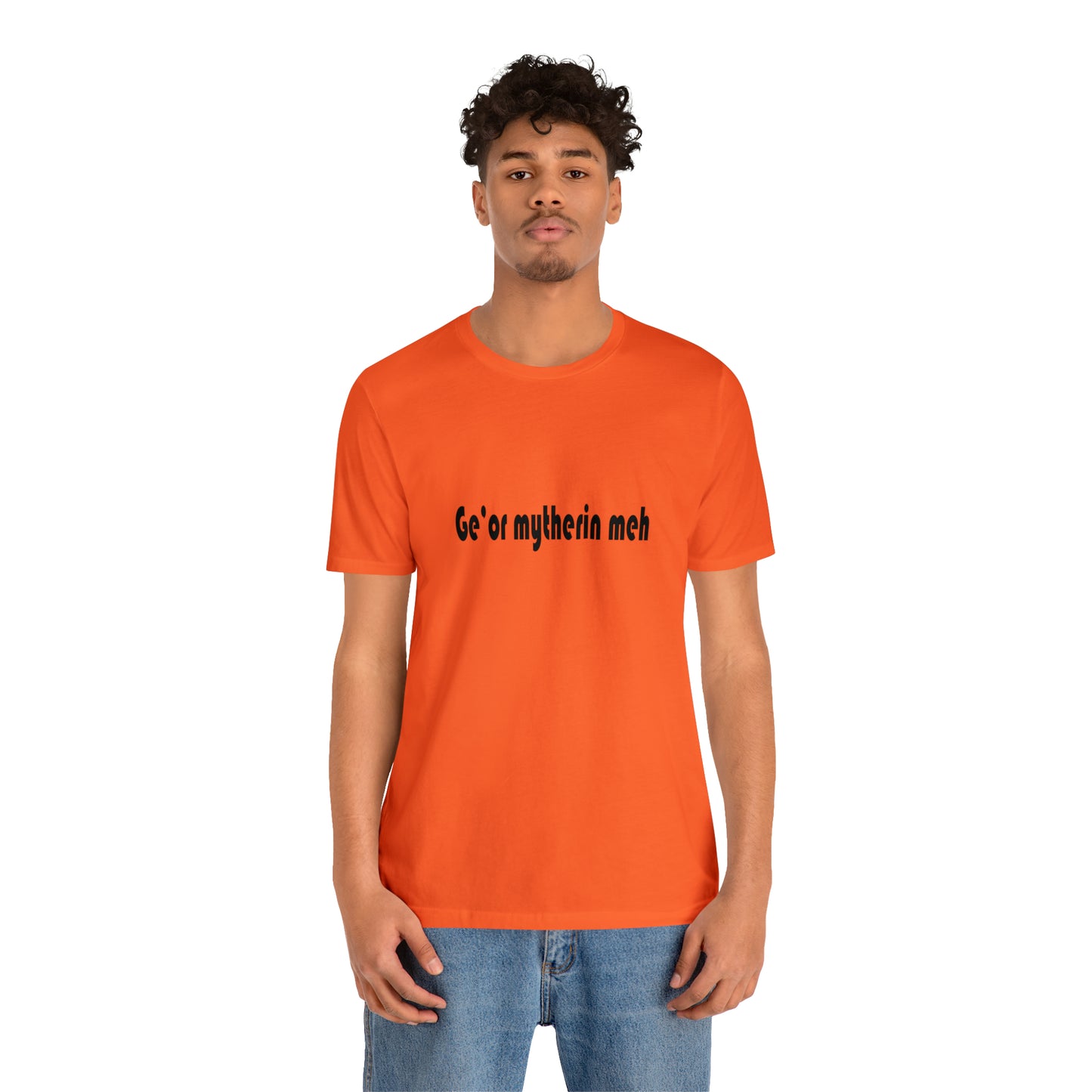 Gi'or mytherin meh Sheffield Dialect Typography Unisex Jersey Short Sleeve Tee