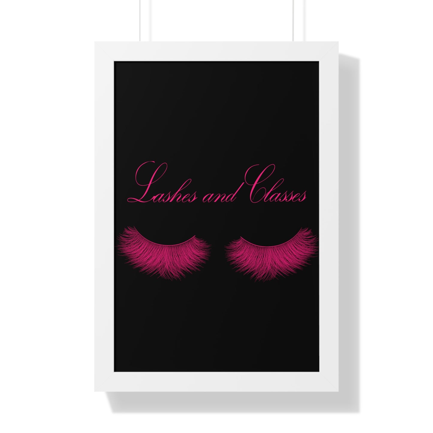 Lashes & Classes Pink and Black Framed Vertical Poster