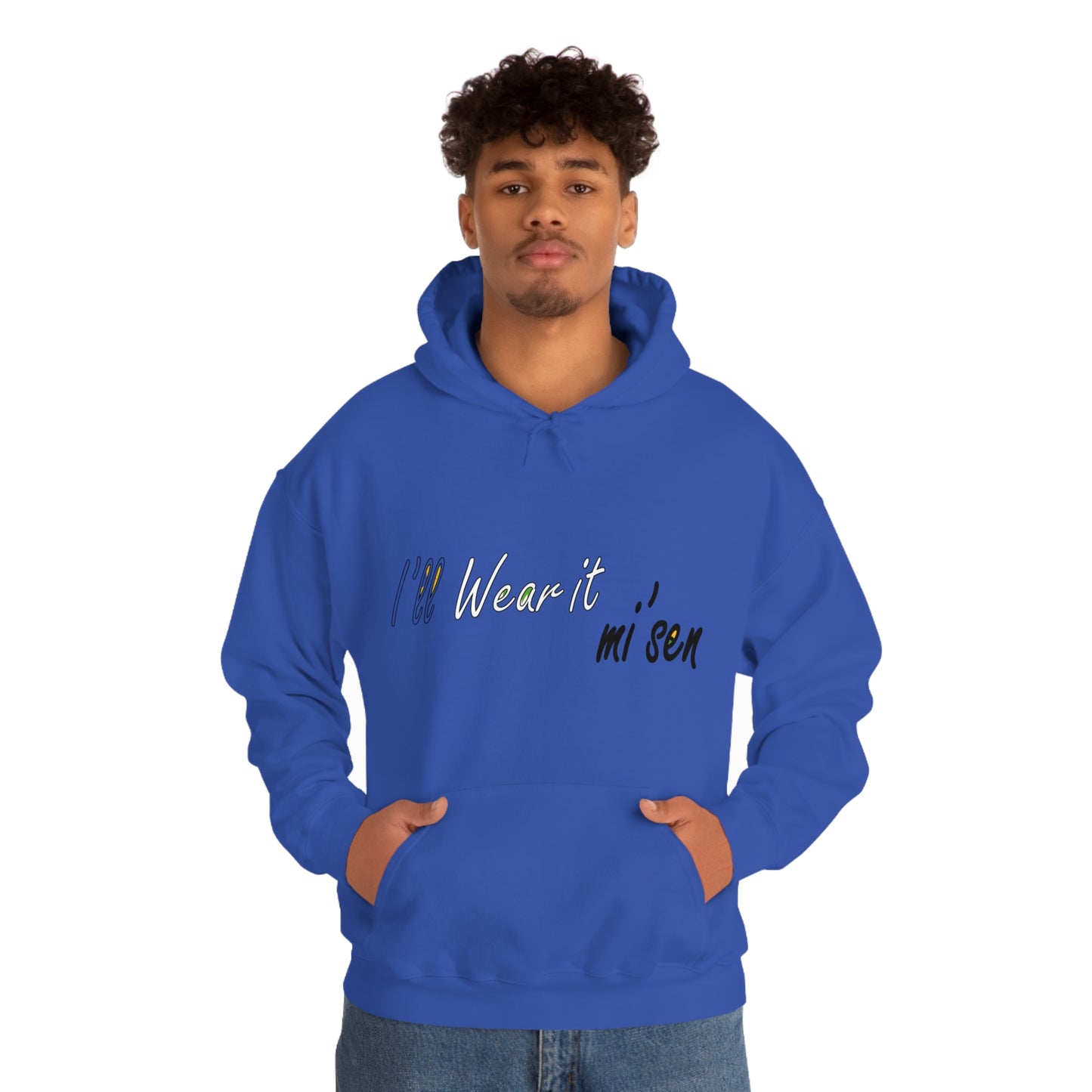 I'll Wear it mi' sen Sheffield Dialect, Typography Art Unisex Heavy Blend™ Hooded Sweatshirt