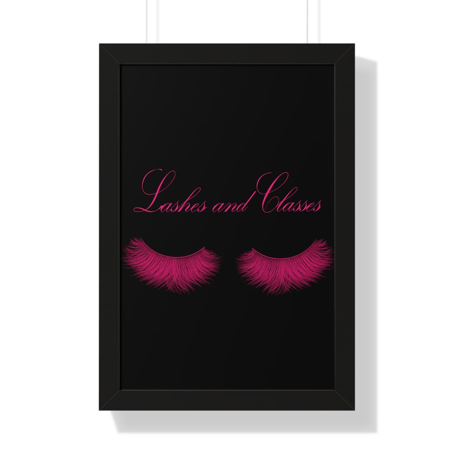 Lashes & Classes Pink and Black Framed Vertical Poster