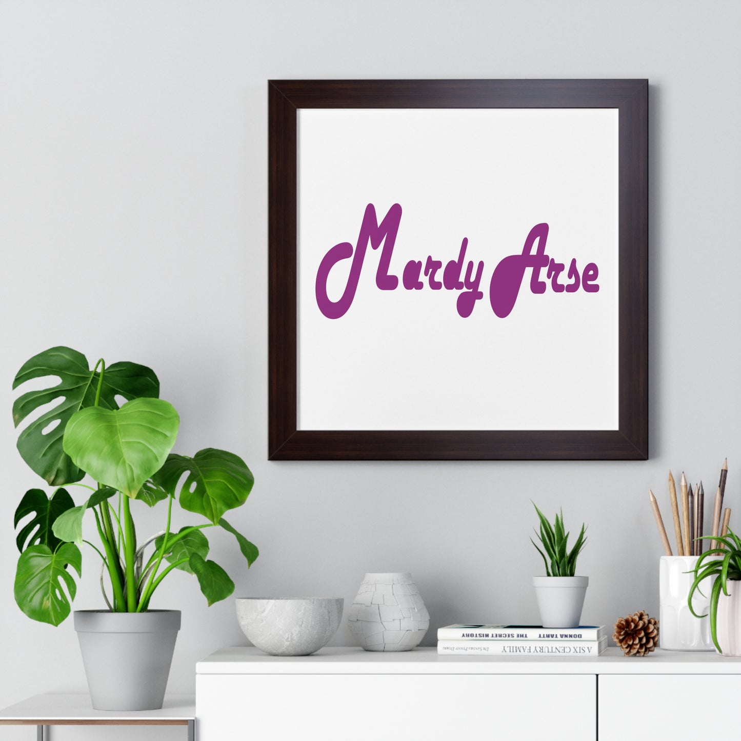 Mardy Arse, Sheffield Dialect Purple Typography Framed Vertical Poster