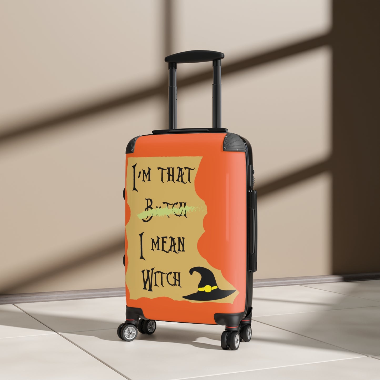 I'm That W*tch I Mean B*tch Orange Suitcase