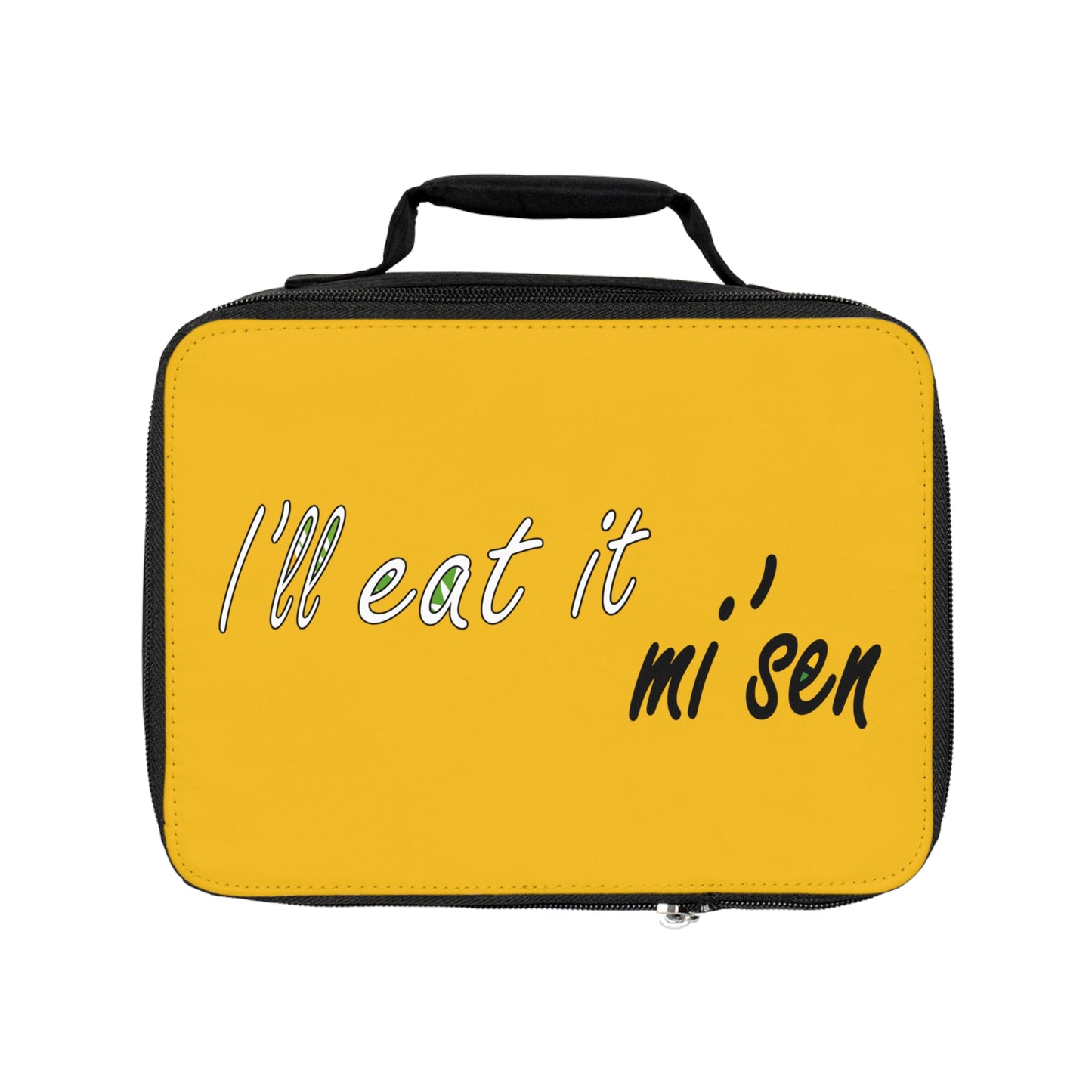 I'll eat it mi' sen Sheffield Dialect, Typography Art Yellow Lunch Bag