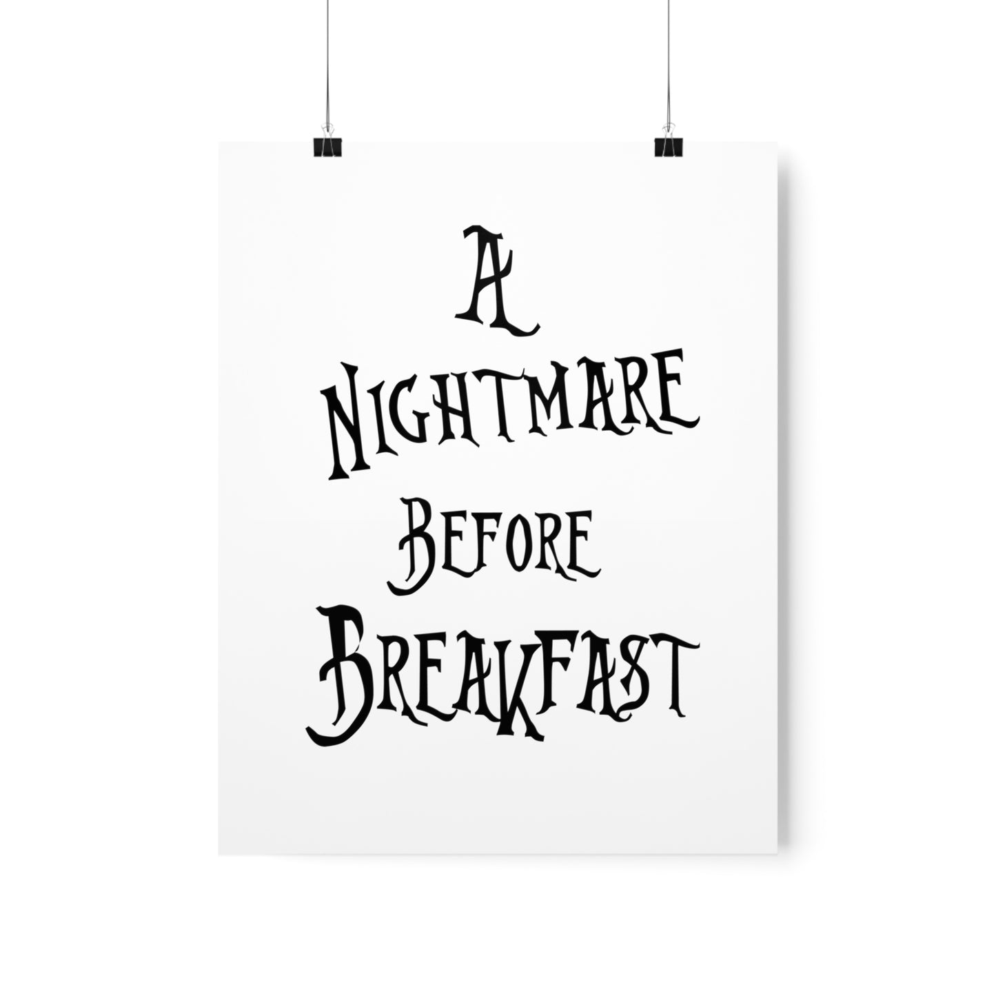 A Nightmare Before Breakfast Premium Matte Vertical Posters