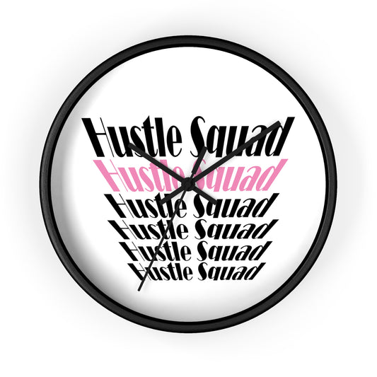 Hustle Squad Wall Clock