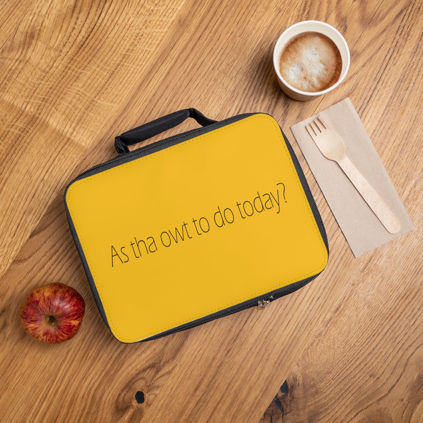 As tha owt to do today? Sheffield Dialect Typography Yellow Lunch Bag