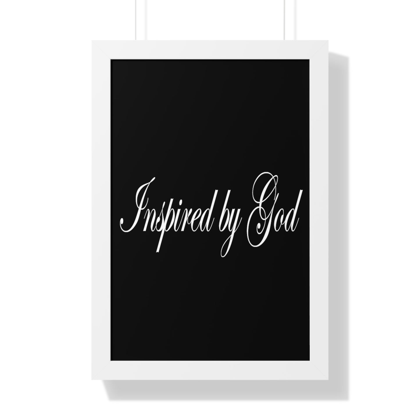 Inspired by God Typography Quote Framed Vertical Poster